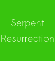 Serpent Resurrection